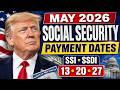 May 2026 Social Security Payment Dates SSI SSDI COLA Update 