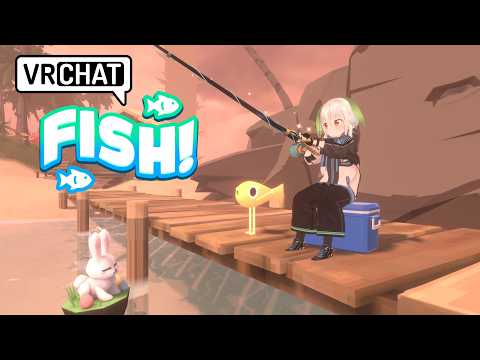 【FISH!】アプデ来たみたいだし久方ぶりに釣りするぞ…人魚って釣れるかな()【VRC】【Vtuber】