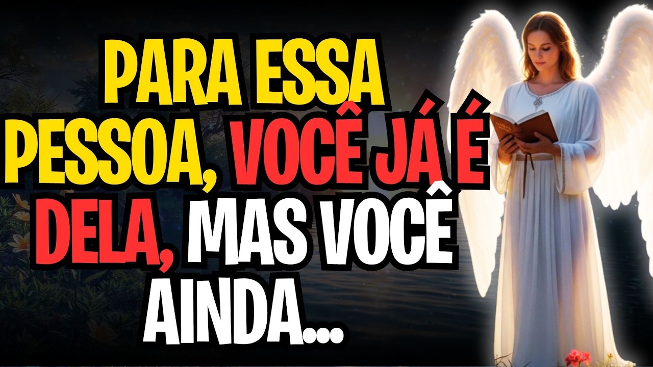 PARA ESSA PESSOA, VOCÊ JÁ É DELA, MAS VOCÊ AINDA...