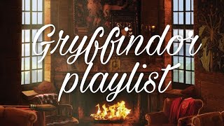 Gryffindor playlist