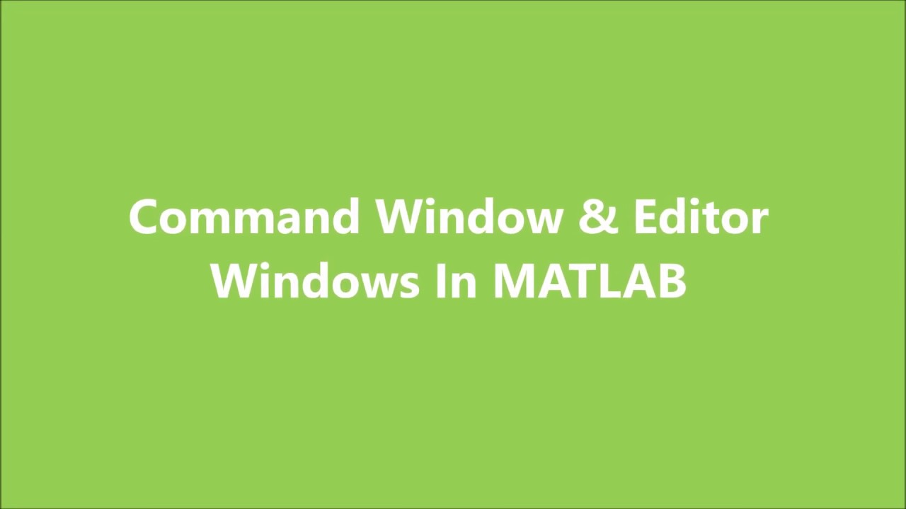 2-Basic structure of MATLAB - YouTube