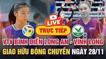 🔴 Trực tiếp: TRẺ VTV Bình Điền Long An - Vĩnh Long | Trận đấu giao hữu ngày 28/11