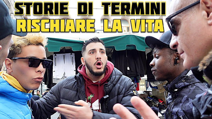 Stories of Termini risking life and seeing death