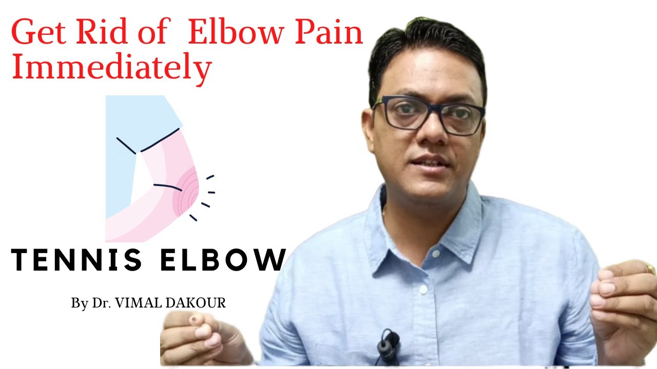 Elbow Pain Relief Elbow Joint Quick Reason/relief Tennis elbow