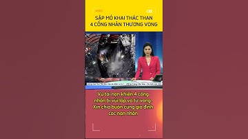 Sập mỏ khai thác than ở Quảng Ninh #tintuc #thoisu