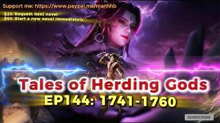 Tale Of Herding Gods Ep 144 | Chapter 1741 to 1760 | Qin Mu | English Cultivation Novels Audiobook