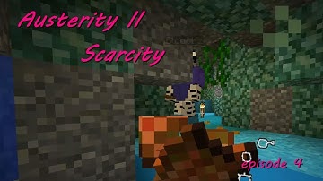 Austerity II: Scarcity | Minecraft CTM | EP 4 | Wet...