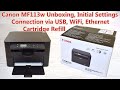 Canon MF113w Printer Unboxing, Initial settings, Cartridge refill. USB, WiFi, Ethernet connection.