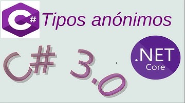 Tipos anónimos en C# | .NET Core