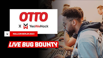 Live Bug Bounty event with OTTO - Nullcon Berlin 2023
