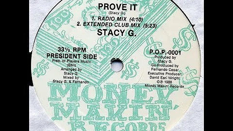 The Master M.C. Stacy G. - Prove It (Extended Club Mix)