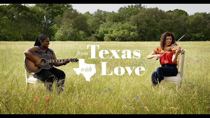 From Texas With Love, Carrie Rodriguez & Ruthie Fo...