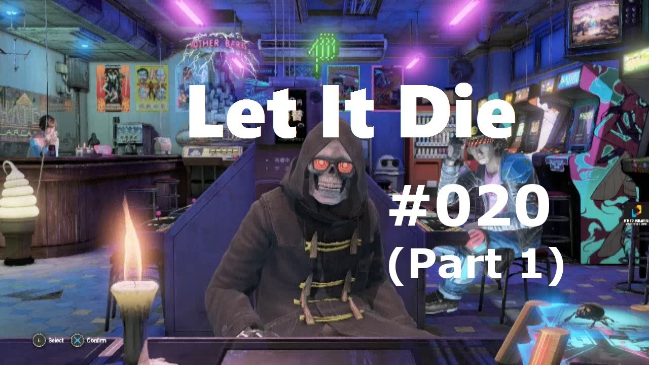 (PS4 PRO) Let it Die [UPDATE 1.21] Meet the New Boss (EP #20 - Part 1)