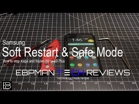 Frozen Samsung Galaxy S9? Is S9 Plus stuck in a loop? Here is how to soft reset or enter Safe Mode!