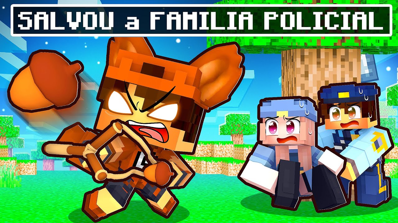 O BEBÊ ESQUILO SALVOU a FAMÍLIA POLICIAL no Minecraft