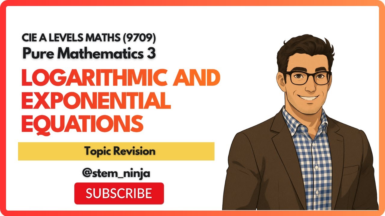 9709 P3 - Logarithmic and Exponential Equations - Topic Revision - YouTube