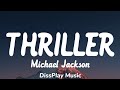 Michael Jackson Thriller Lyrics 