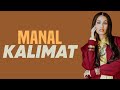 MANAL KALIMAT Lyrics Paroles