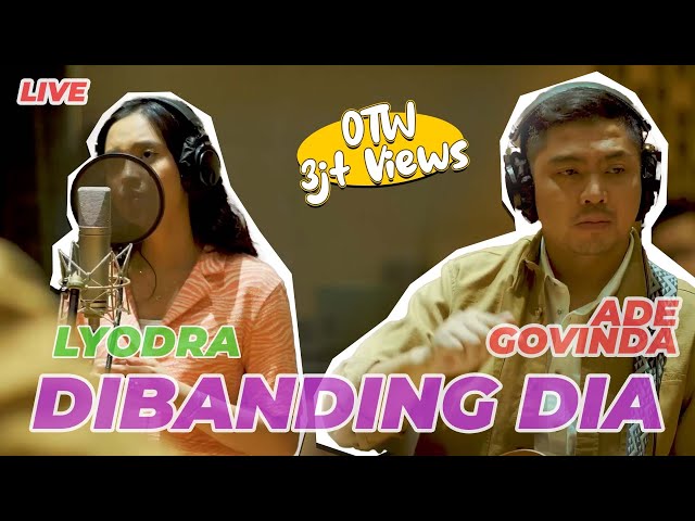 Ade Govinda x Lyodra - Dibanding Dia (Live Recording) class=
