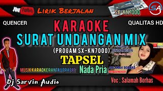 TAPSEL - SURAT UNDANGAN REMIX KARAOKE NADA PRIA | SALAMAH BORHAS