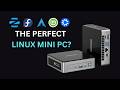 The Perfect Linux Mini PC