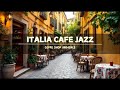🍃 Morning Jazz Cafe Ambience | Italian Bossa Nova for Reading, Focus, and Calm Productivity