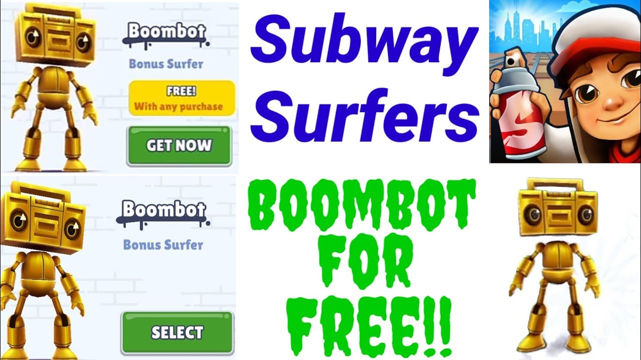 HOW TO GET BOOMBOT FOR COMPLETELY FREE IN SUBWAY SURFERS 2021( WITH JSON) 
