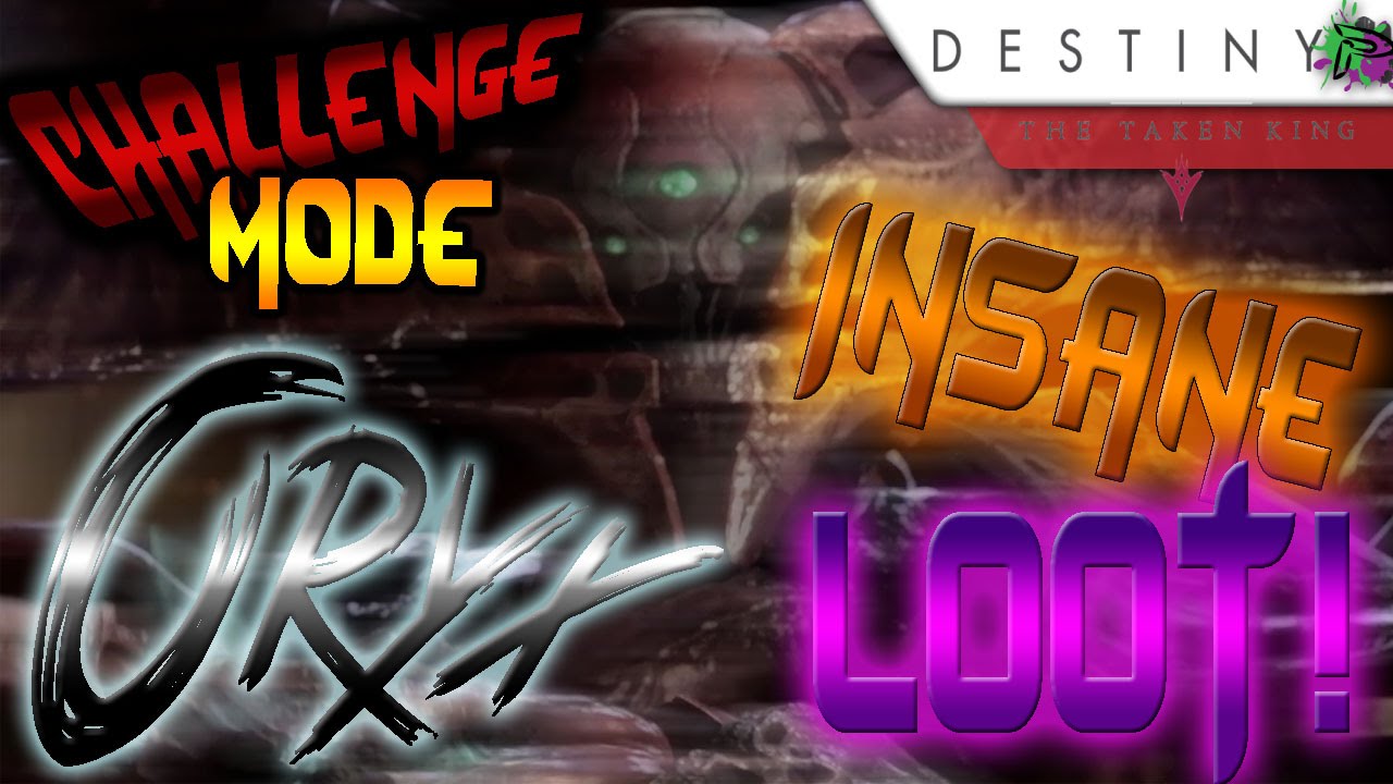 Destiny | Oryx Challenge Mode Tips - INSANE LOOT DROPS!
