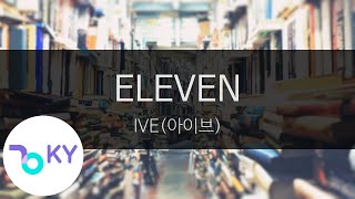 ELEVEN - IVE(아이브) (KY.23438) / KY Karaoke