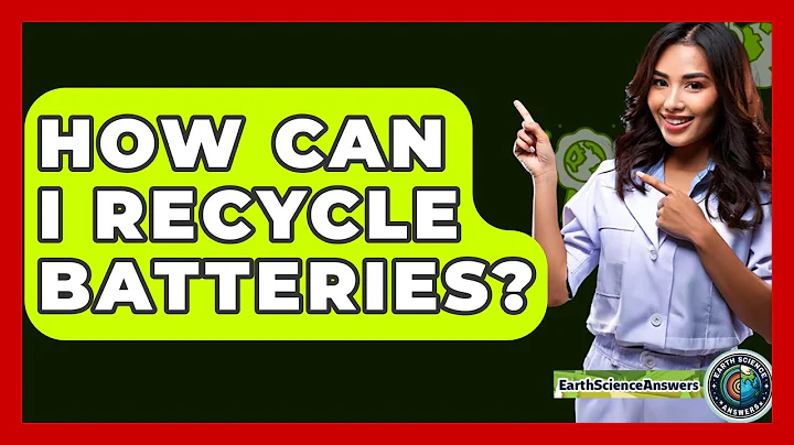 How Can I Recycle Batteries? - Earth Science Answers