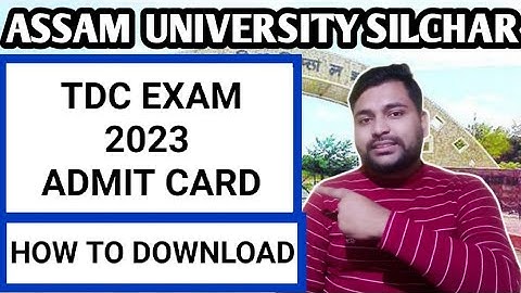 TDC exam admit card | How to Download | BA, Bcom & Bsc | Assam University | Pranoy Roy