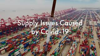 Supply Chain Issues Caused by Covid-19