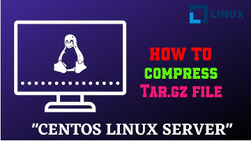 Tar.gz File Compression for Linux | Linux Tip and Tricks 2020 | Linux Server