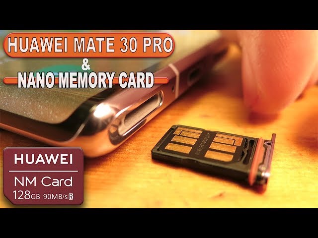 Huawei Mate 30 Pro & Nano Memory Card (How to Insert, Speed Test