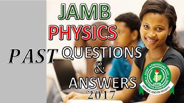 35 Friction JAMB PHYSICS Past Questions and Answers 2017