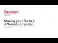 Quicken Classic for Windows - Moving a data file from one computer to another