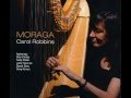 Carol Robbins - Moraga (2012)