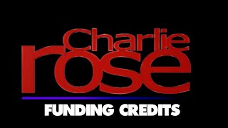 Charlie Rose Funding Credits Compilation 1991-2017