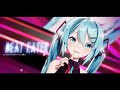 【MMD】Beat Eater _ Sour式初音ミク