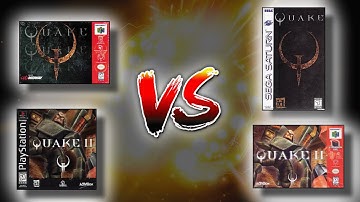 The 5th generation (Saturn/PS1/N64) Quake & Quake II ports - How do they compare?