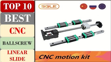 Top 10 Best CNC Ballscrew Linear Slide in 2024