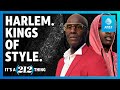 “Kings Of Style” - Harlem, the world capital of Street Style feat. A$AP Rocky &amp; Dapper Dan