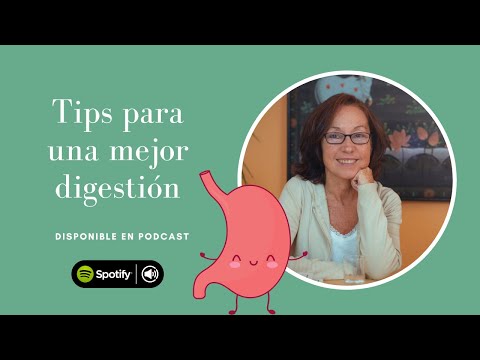 '6 Tips' para una mejor digestión | 🎙 PODCAST