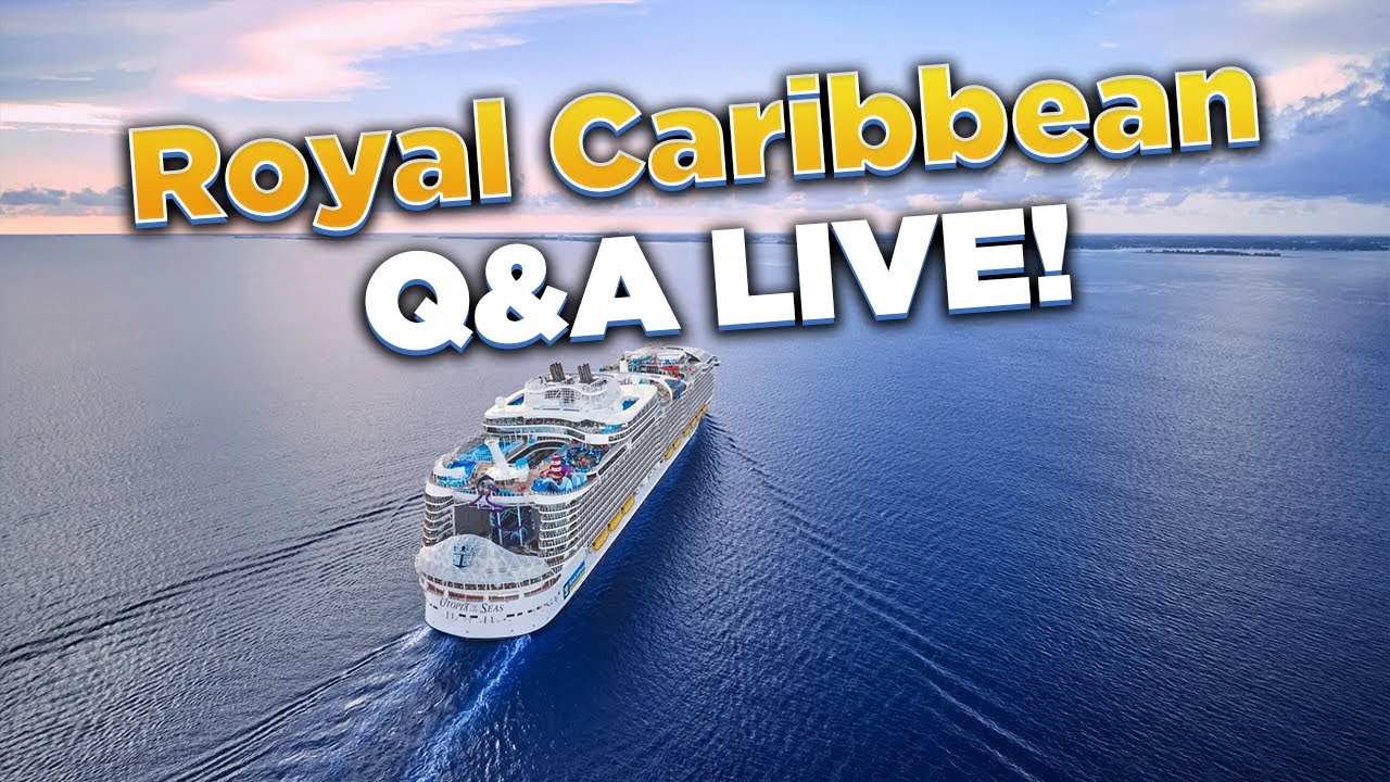Royal Caribbean Q&A LIVE!