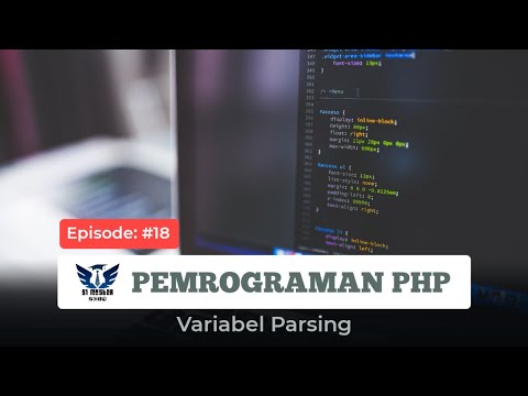 [PHP #18] Tutorial Bahasa Pemrograman PHP - Variabel Parsing
