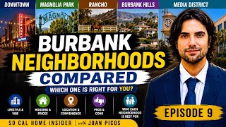 Burbank Neighborhoods Compared | Which Area Is Right for You (2026)