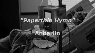 "Paperthin Hymn" - Anberlin (Subtitulada en español)