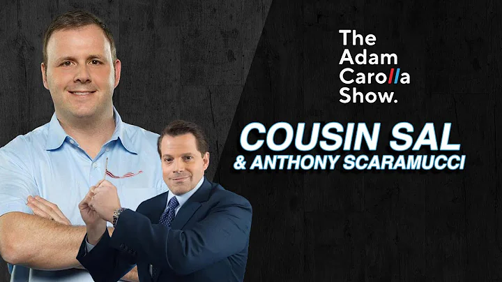 Cousin Sal & Anthony Scaramucci | Adam Carolla Sho...