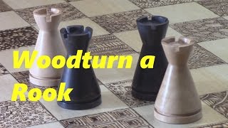 Woodturning a Chess Set - Rook Episode 2