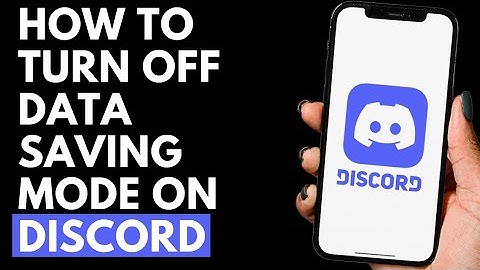 How To Turn Off Data Saving Mode on Discord | Discord Tutorial